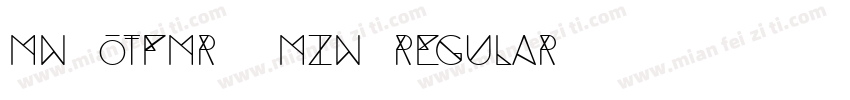 MN-OTFmr6 Mzn Regular字体转换